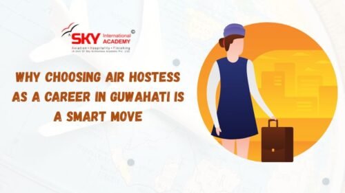 Air Hostess as a Career in Guwahati